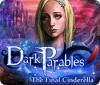 Dark Parables: A Última Cinderela game