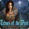 Echoes of the Past: O Castelo do Tempo game