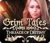 Grim Tales: Threads of Destiny game