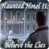 Haunted Hotel II: Acredite nas Mentiras game