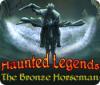 Haunted Legends: O Cavaleiro de Bronze game