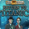 Hidden Mysteries®: O Retorno ao Titanic game