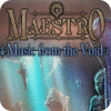 Maestro: Music from the Void Collector's Edition game