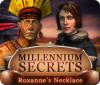 Millennium Secrets: O Colar de Roxana game