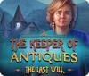 The Keeper of Antiques: The Last Will game