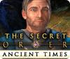 The Secret Order: Ancient Times game