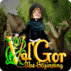 Val'Gor: O Começo game
