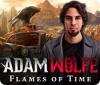 Jogo Adam Wolfe: Flames of Time