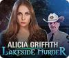 Jogo Alicia Griffith: Lakeside Murder