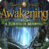 Jogo Awakening: A Floresta de Moonfell