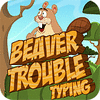 Jogo Beaver Trouble Typing