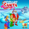 Jogo Believe in Santa