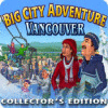 Jogo Big City Adventure: Vancouver Collector's Edition