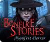 Jogo Bonfire Stories: Manifest Horror