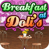 Jogo Breakfast At Doli's