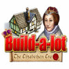 Jogo Build-a-Lot: The Elizabethan Era