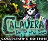 Jogo Calavera: Day of the Dead Collector's Edition