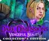 Jogo Dark Dimensions: Vengeful Beauty Collector's Edition