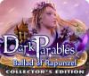 Jogo Dark Parables: Ballad of Rapunzel Collector's Edition