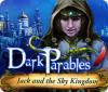 Jogo Dark Parables: Jack and the Sky Kingdom