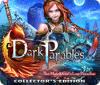 Jogo Dark Parables: The Match Girl's Lost Paradise Collector's Edition