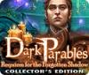 Jogo Dark Parables: Requiem for the Forgotten Shadow Collector's Edition