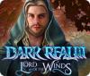 Jogo Dark Realm: Lord of the Winds