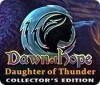 Jogo Dawn of Hope: Daughter of Thunder Collector's Edition