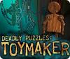 Deadly Puzzles: Toymaker game