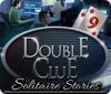 Jogo Double Clue: Solitaire Stories