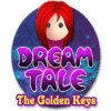 Jogo Dream Tale: The Golden Keys