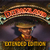 Jogo Dreamland Extended Edition