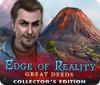 Jogo Edge of Reality: Great Deeds Collector's Edition