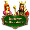 Jogo Elementary My Dear Majesty!