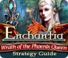 Jogo Enchantia: Wrath of the Phoenix Queen Strategy Guide
