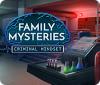 Jogo Family Mysteries: Criminal Mindset