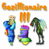 Jogo Gazillionaire III