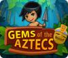Jogo Gems Of The Aztecs