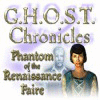 Jogo G.H.O.S.T Chronicles: Phantom of the Renaissance Faire