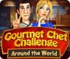 Jogo Gourmet Chef Challenge: Around the World
