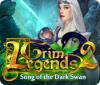 Jogo Grim Legends 2: Song of the Dark Swan