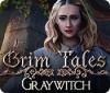 Jogo Grim Tales: Graywitch
