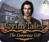 Jogo Grim Tales: The Generous Gift