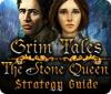 Jogo Grim Tales: The Stone Queen Strategy Guide