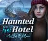 Jogo Haunted Hotel: Lost Dreams