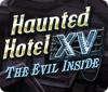 Jogo Haunted Hotel XV: The Evil Inside