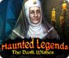 Jogo Haunted Legends: The Dark Wishes