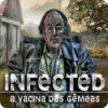 Jogo Infected: A Vacina das Gêmeas