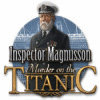 Jogo Inspector Magnusson: Murder on the Titanic