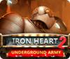 Jogo Iron Heart 2: Underground Army
